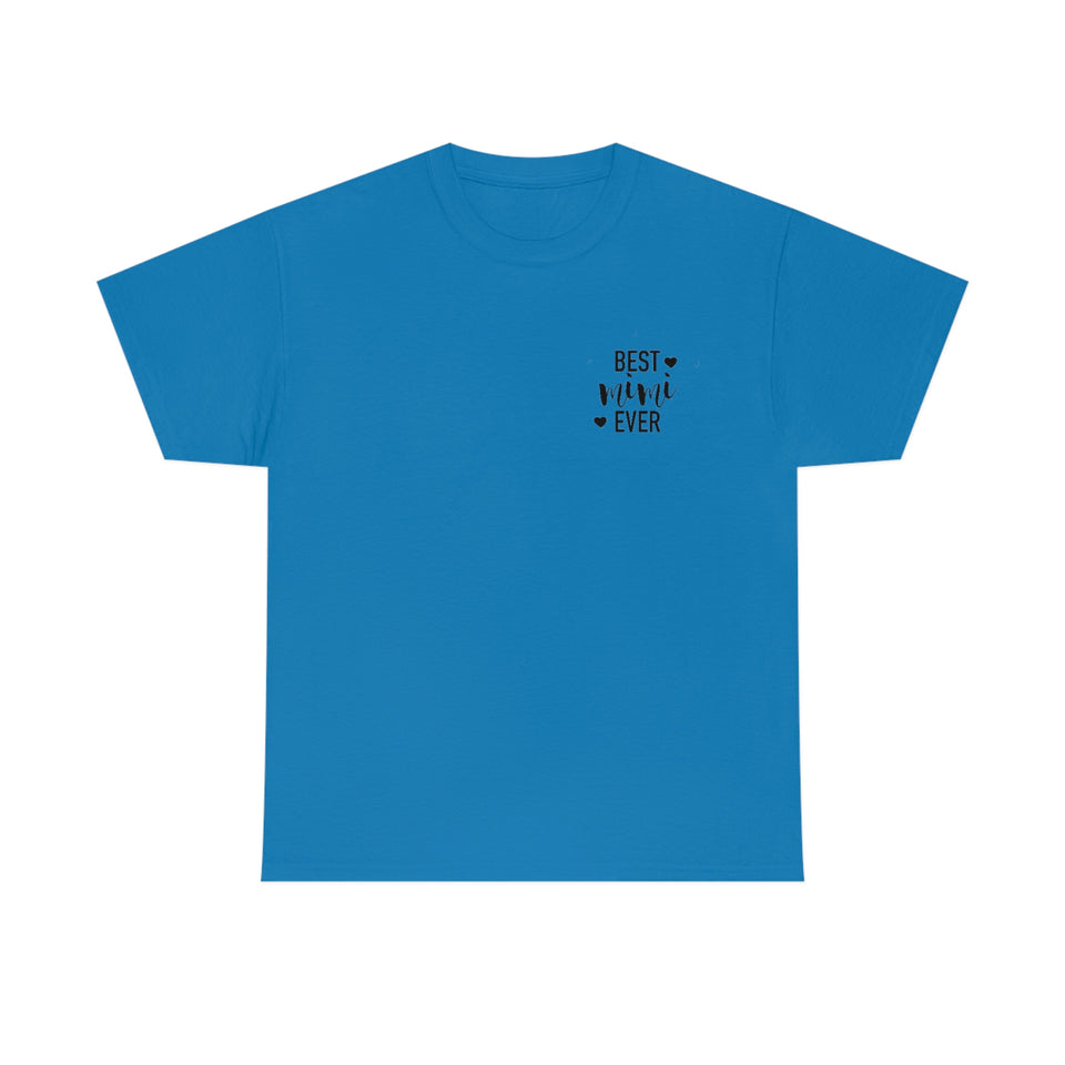 Best Mimi Ever Unisex Heavy Cotton Tee