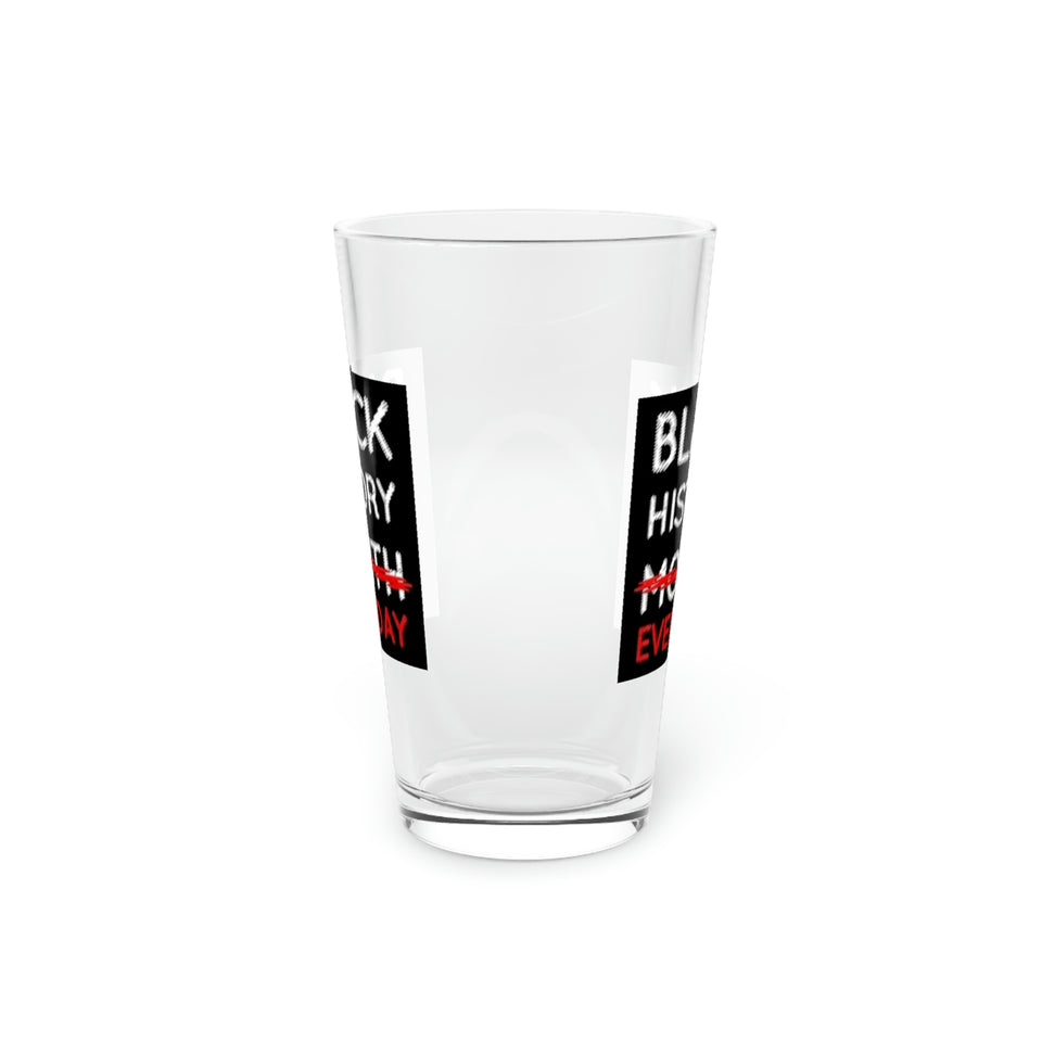 Black History Everyday Pint Glass, 16oz