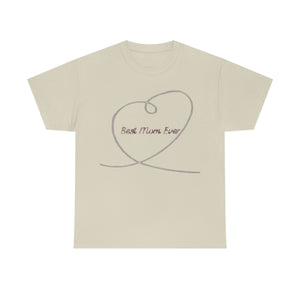 Best Mom Ever Unisex Heavy Cotton Tee