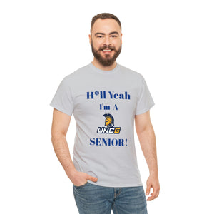 H*ll Yeah! UNCG Senior Unisex Heavy Cotton Tee
