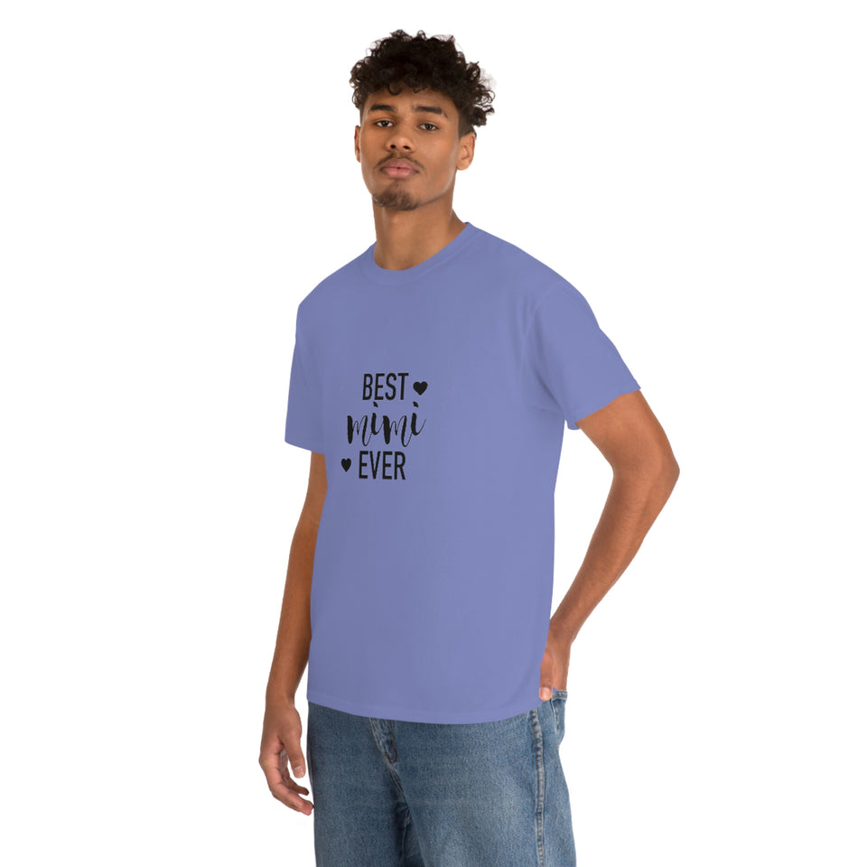 Best Mimi Ever Unisex Heavy Cotton Tee