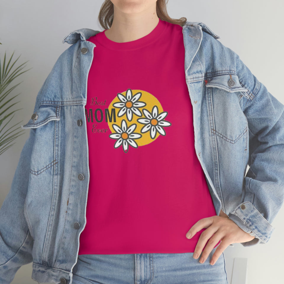 Best Mom Ever Unisex Heavy Cotton Tee
