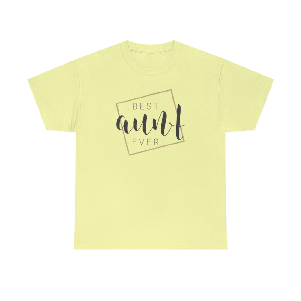 Best Aunt Ever Unisex Heavy Cotton Tee
