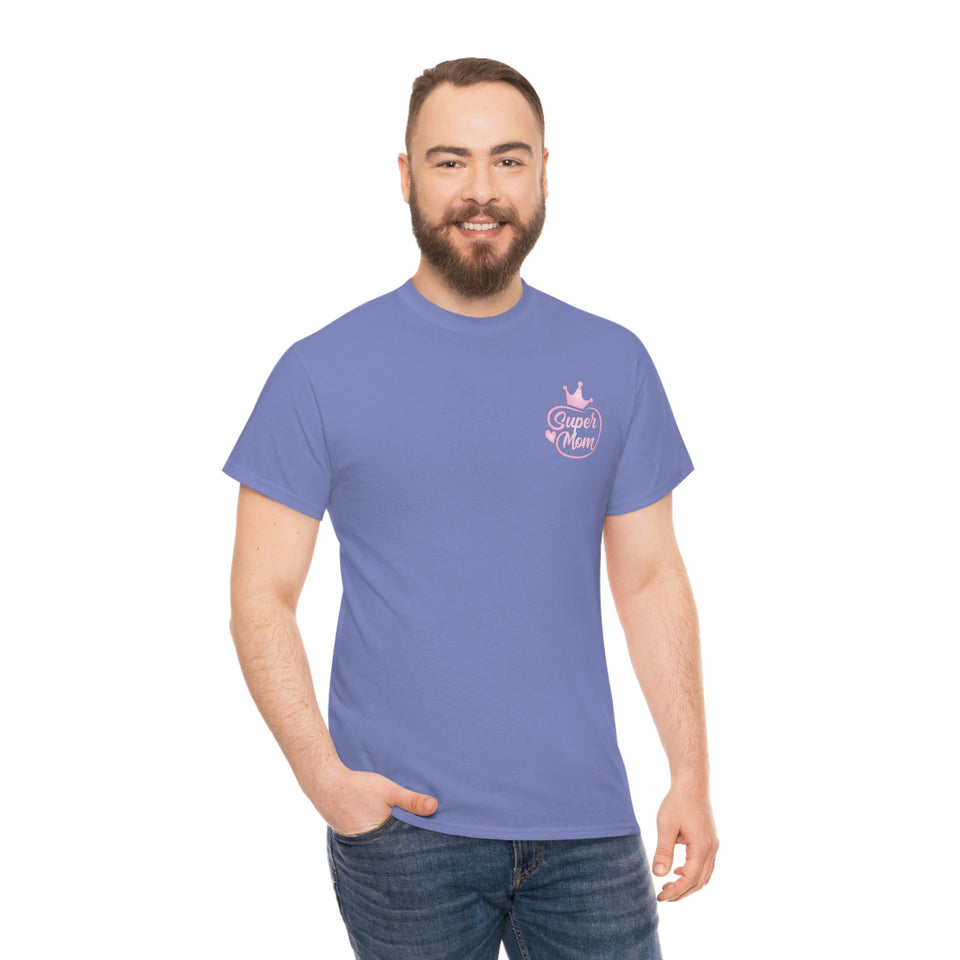 Super Mom Unisex Heavy Cotton Tee