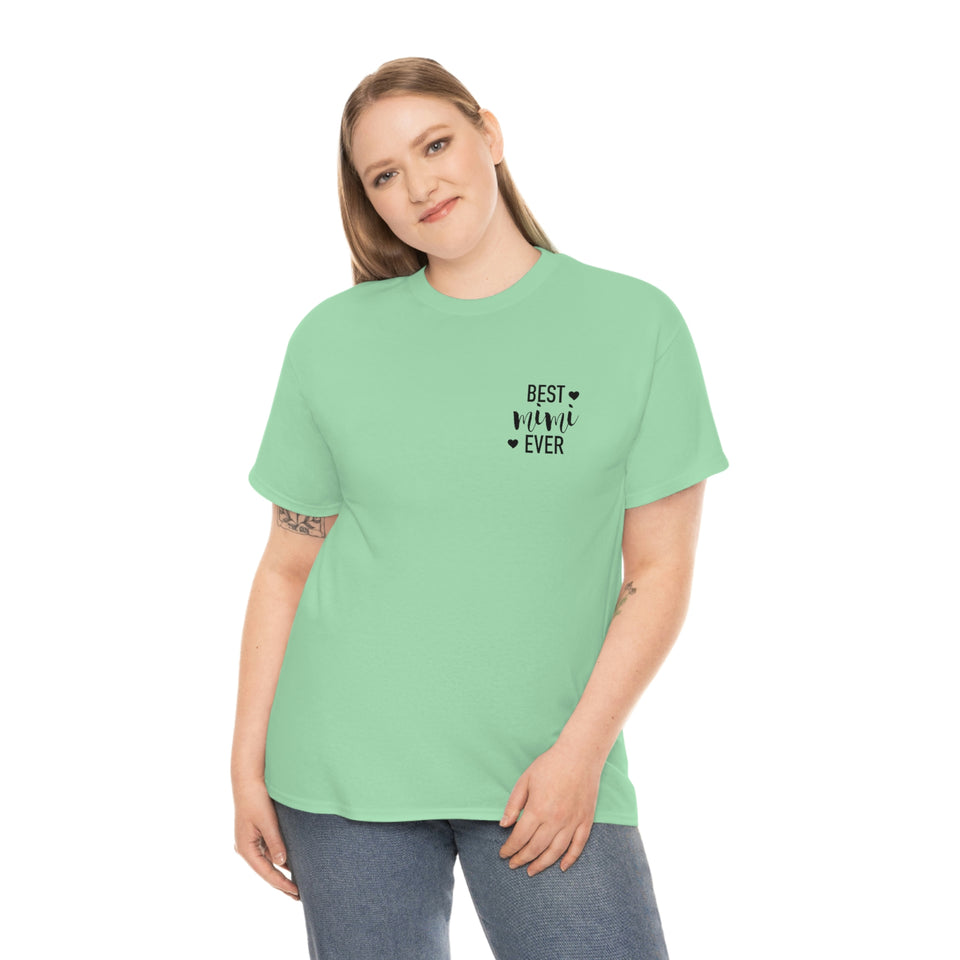 Best Mimi Ever Unisex Heavy Cotton Tee