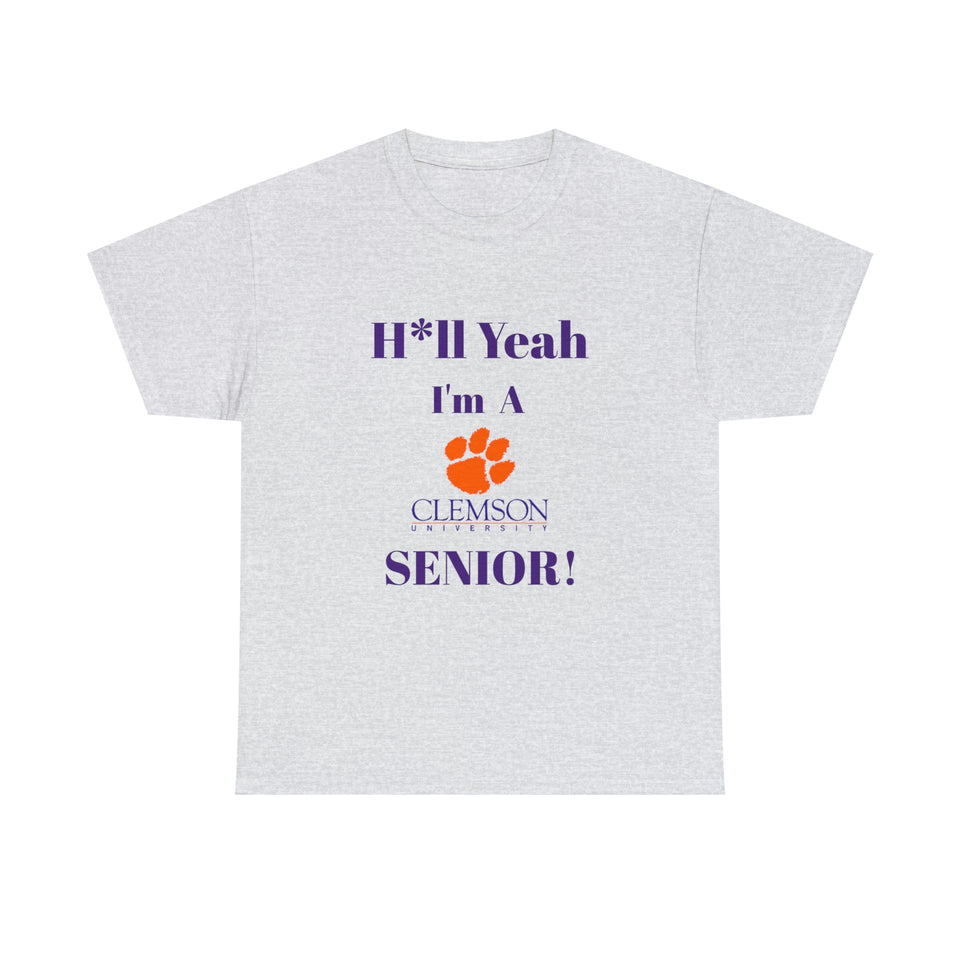 H*ll Yeah! Clemson Senior Unisex Heavy Cotton Tee