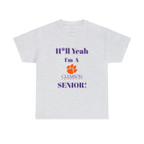 H*ll Yeah! Clemson Senior Unisex Heavy Cotton Tee