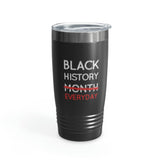 Black History Everyday Ringneck Tumbler, 20oz