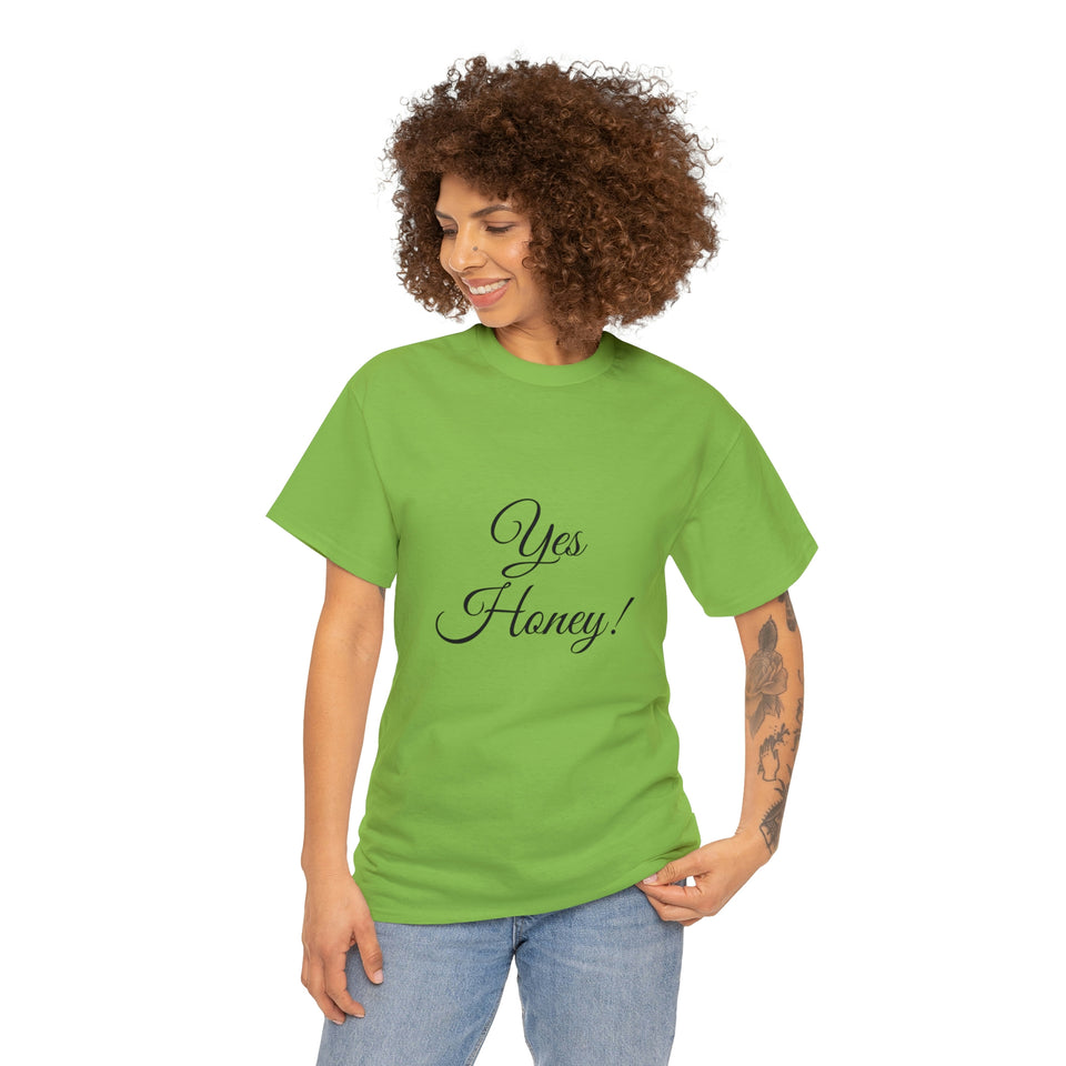 Yes Honey Unisex Heavy Cotton Tee