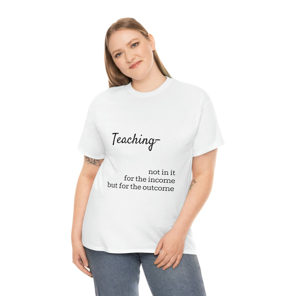 Teaching- Cotton Tee