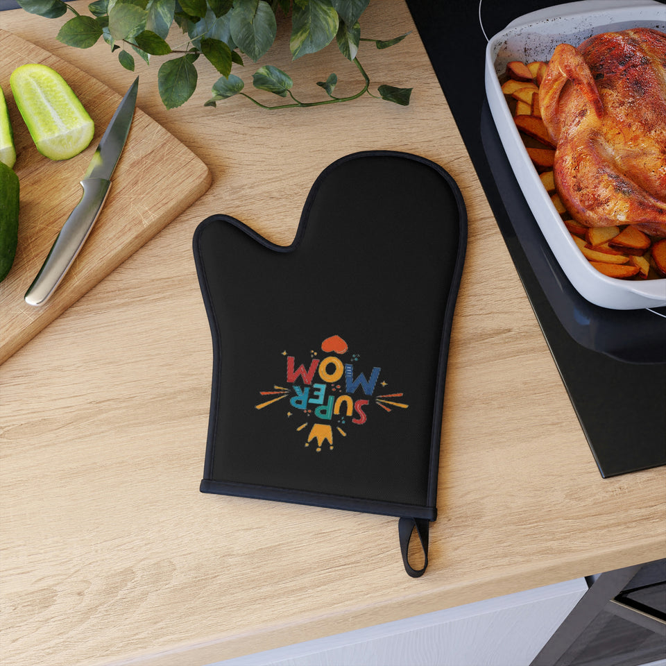 Super Mom Oven Glove