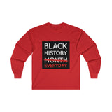 Black History Everyday Ultra Cotton Long Sleeve Tee