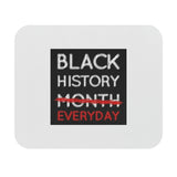 Black History Everyday Mouse Pad (Rectangle)