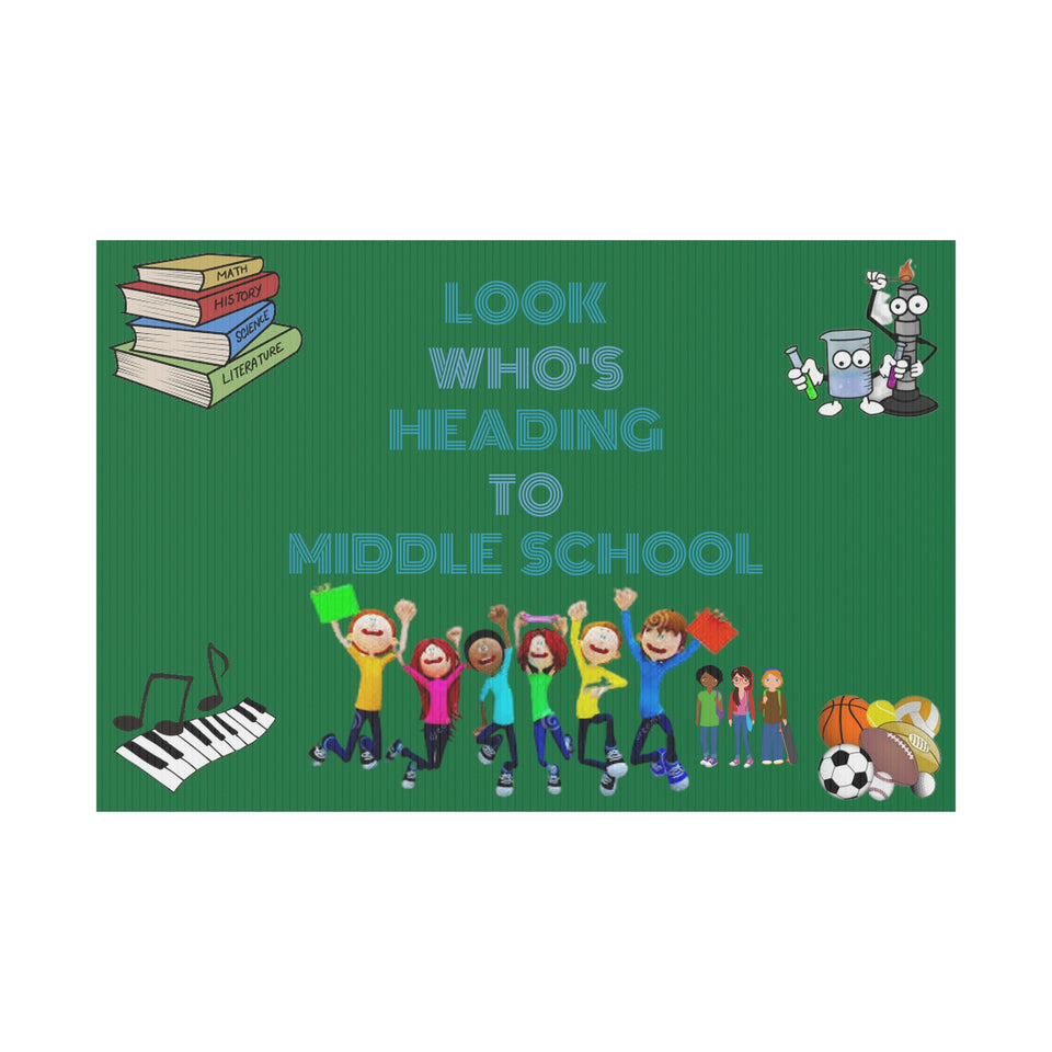 Heading to Middle School Plastic Yard Sign