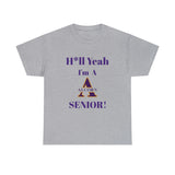 H*ll Yeah! Alcorn State Senior Unisex Heavy Cotton Tee