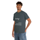 Teaching- Cotton Tee