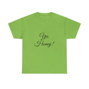 Yes Honey Unisex Heavy Cotton Tee