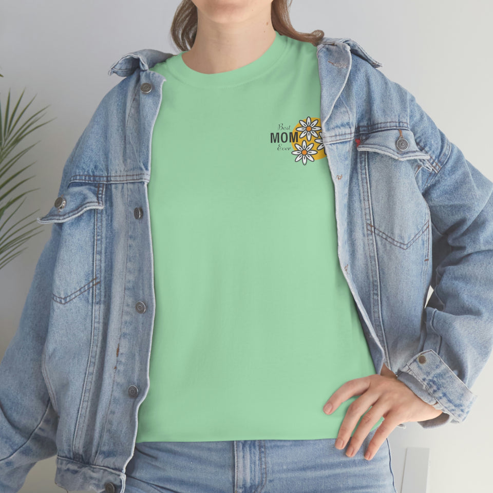 Best Mom Ever Unisex Heavy Cotton Tee