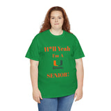 H*ll Yeah! Miami Hurricanes Senior Unisex Heavy Cotton Tee
