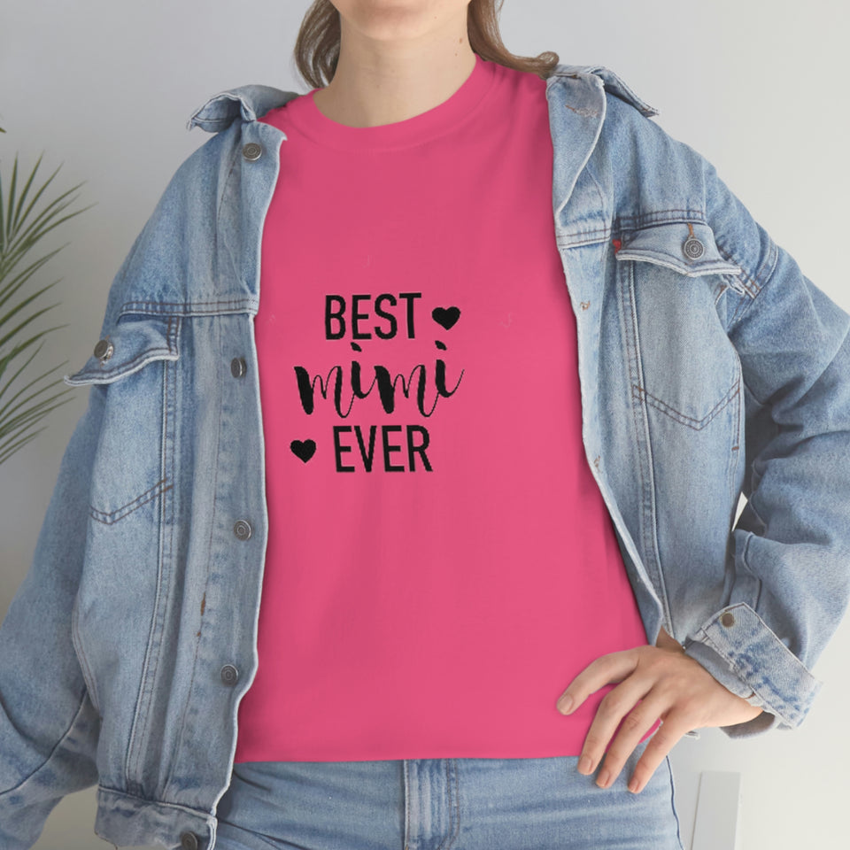 Best Mimi Ever Unisex Heavy Cotton Tee