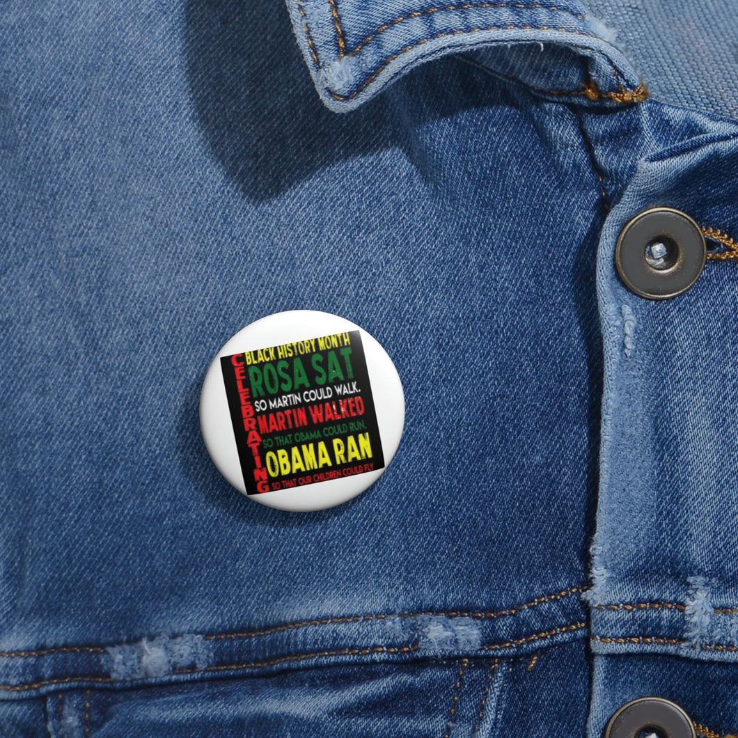 Celebrating Black History Month Custom Pin Buttons