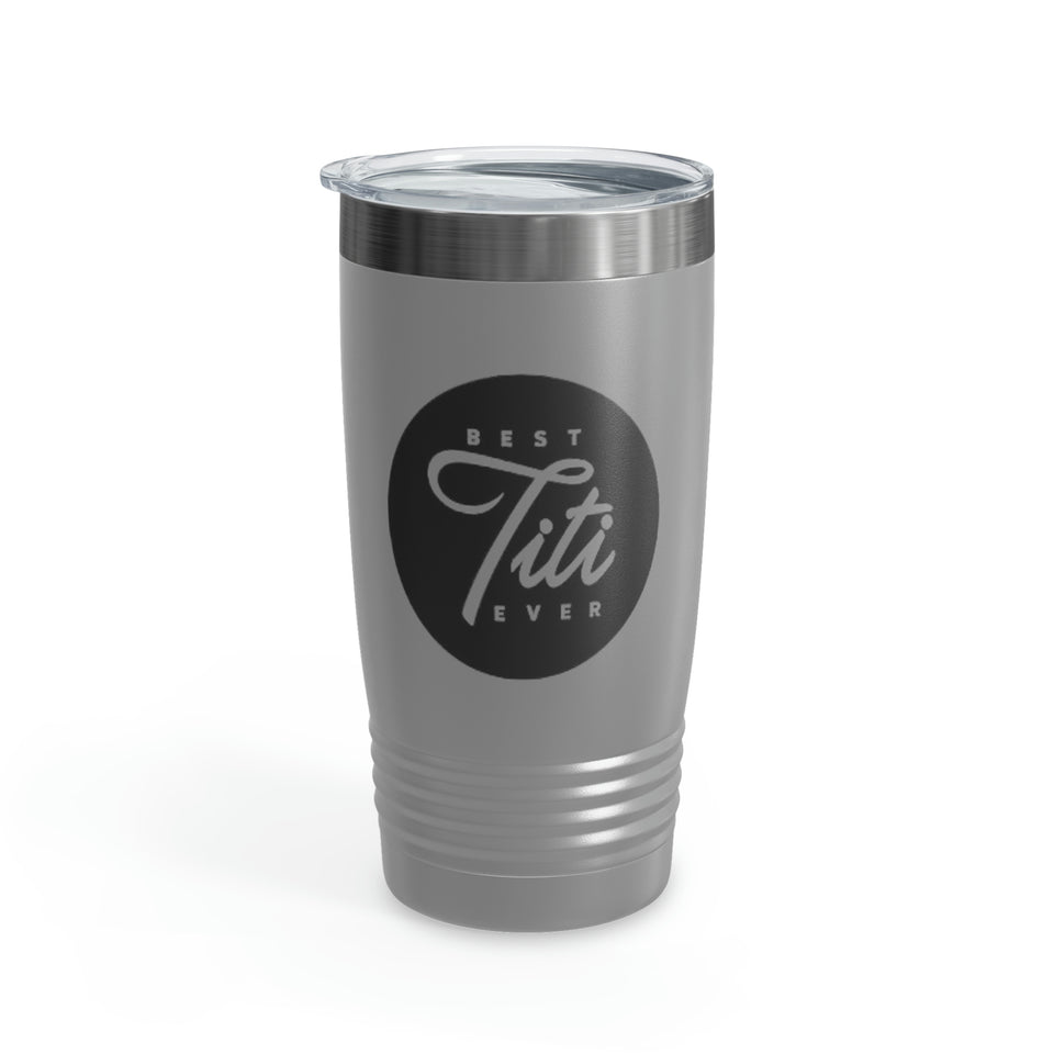 Best Titi Ever Ringneck Tumbler, 20oz