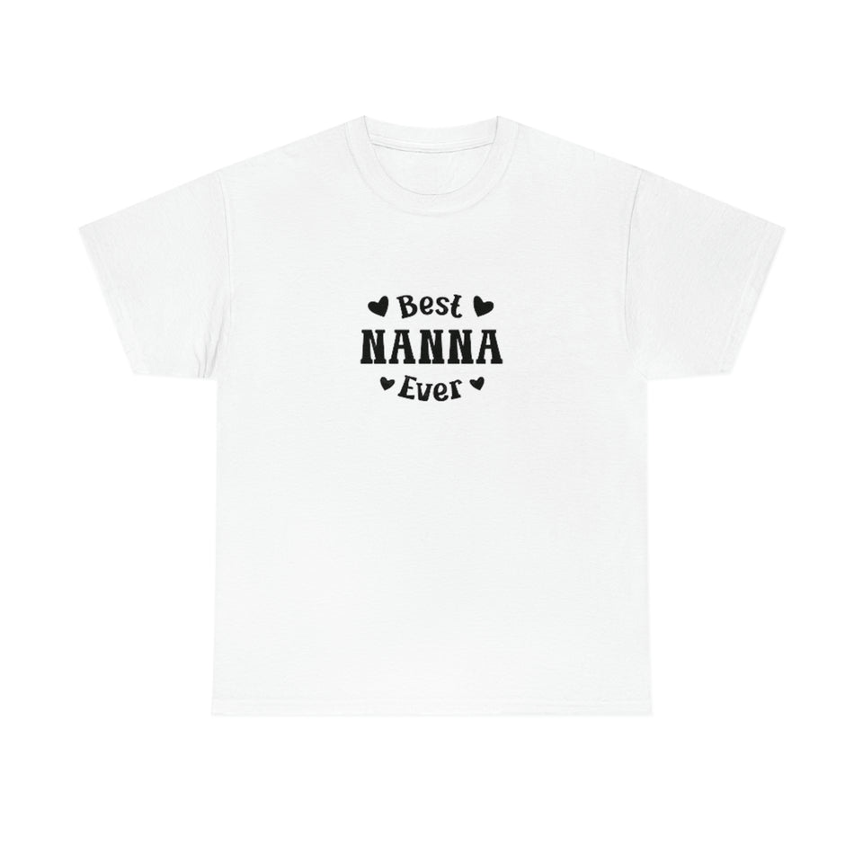 Best Nanna Ever Unisex Heavy Cotton Tee