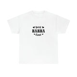 Best Nanna Ever Unisex Heavy Cotton Tee