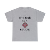 H*ll Yeah! University of South Carolina Senior Unisex Heavy Cotton Tee