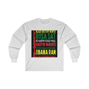 Celebrating Black History Month Ultra Cotton Long Sleeve Tee