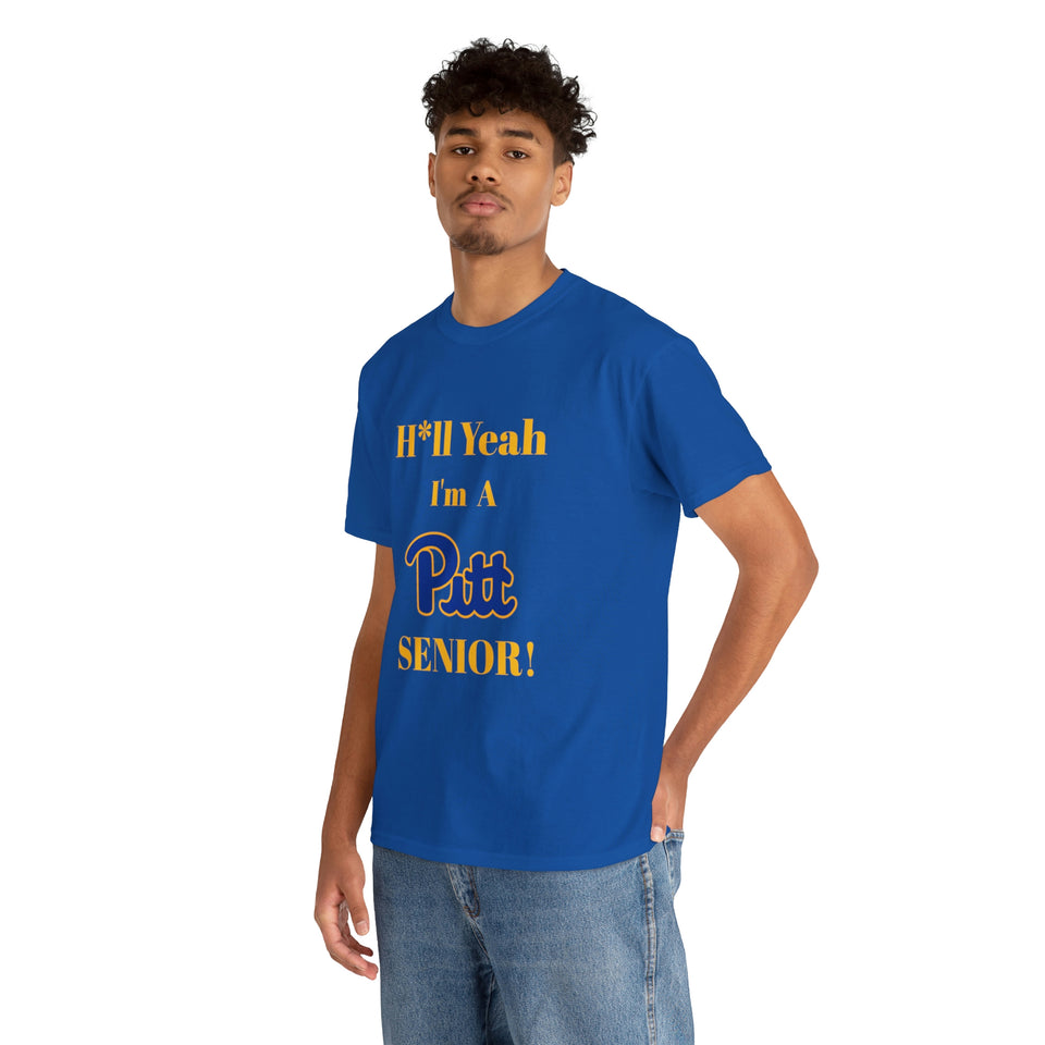 H*ll Yeah! University of Pittsburgh Senior Unisex Heavy Cotton Tee