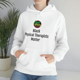 Black Physical Therapists Matter Hooded Sweatshirt