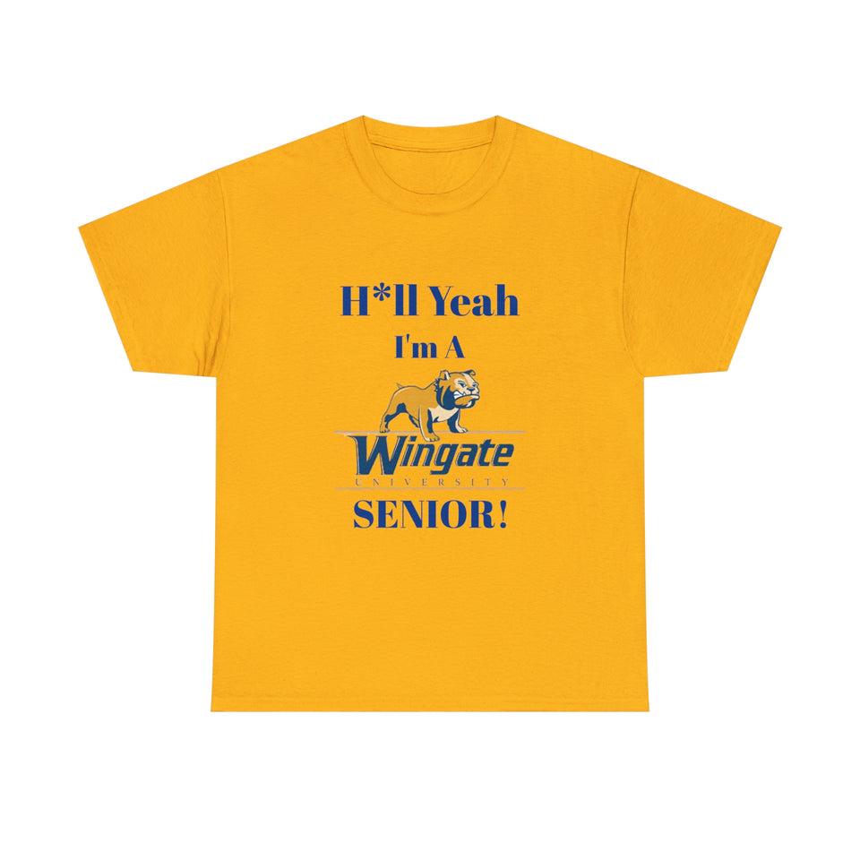 H*ll Yeah Wingate University Senior Unisex Heavy Cotton Tee