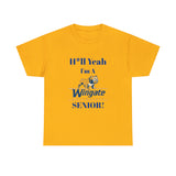 H*ll Yeah Wingate University Senior Unisex Heavy Cotton Tee