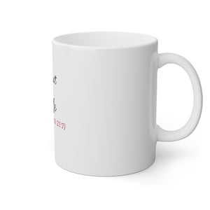 Thou Shalt Not Try Me White Mug, 11oz