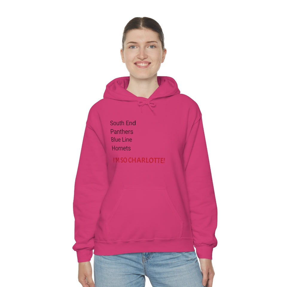 I'm So Charlotte Unisex Heavy Blend™ Hooded Sweatshirt