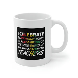 I Celebrate Ceramic Mug 11oz