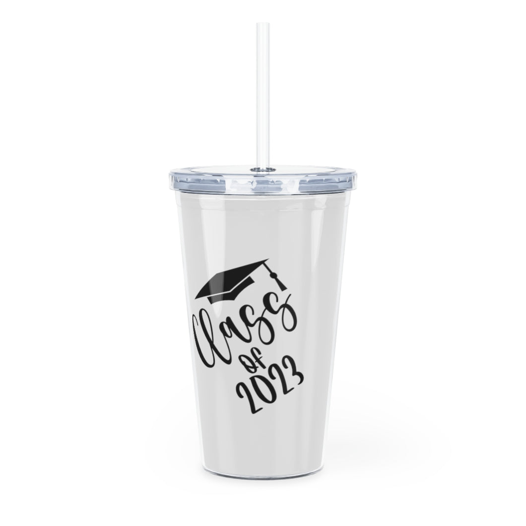 Class of 2023 Plastic Tumbler with Straw