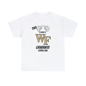 This Is What A Wake Forest Graduate Looks Like 2024 Unisex Heavy Cotton Tee