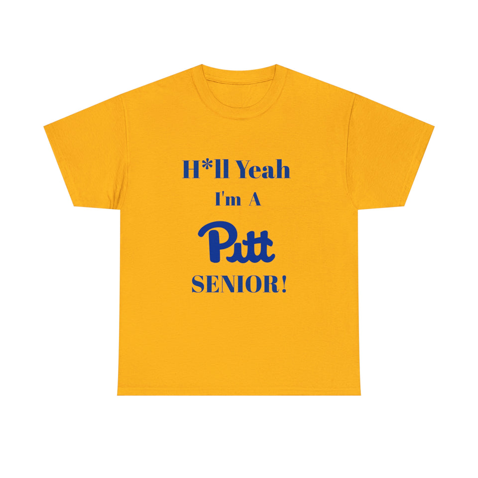 H*ll Yeah! University of Pittsburgh Senior Unisex Heavy Cotton Tee