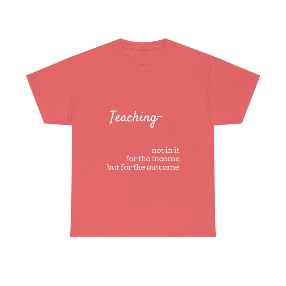 Teaching- Cotton Tee