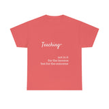 Teaching- Cotton Tee