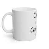 Coffee In 1 Hand Confidence In Another White Mug, 11oz