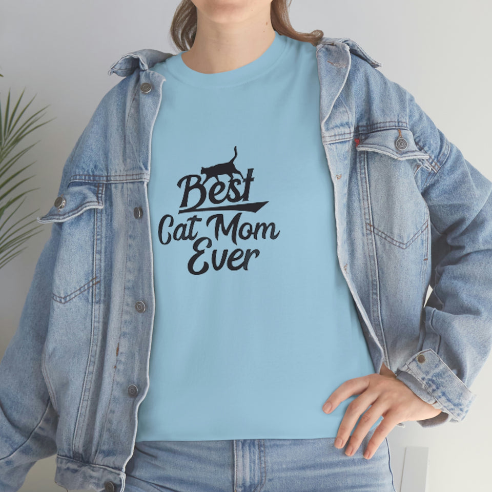 Best Cat Mom Ever Unisex Heavy Cotton Tee
