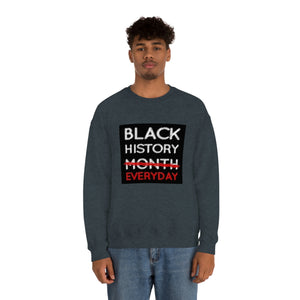 Black History Everyday Unisex Heavy Blend™ Crewneck Sweatshirt