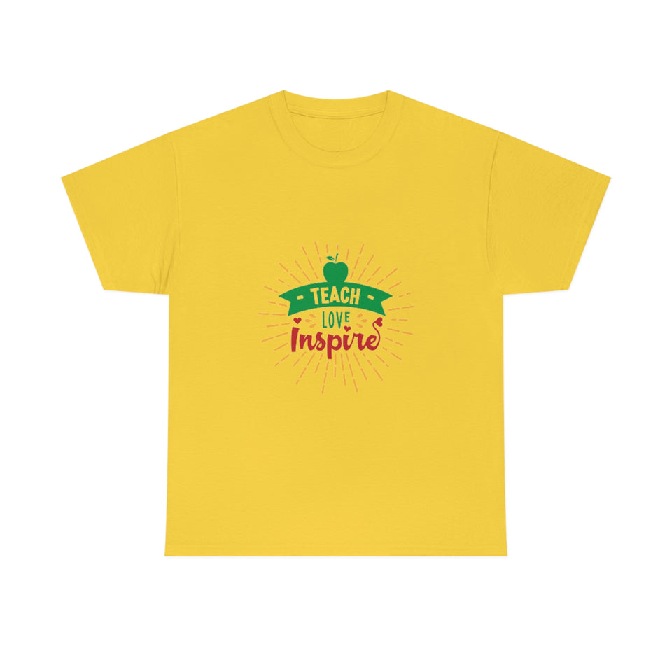 Teach, Love, Inspire Cotton Tee