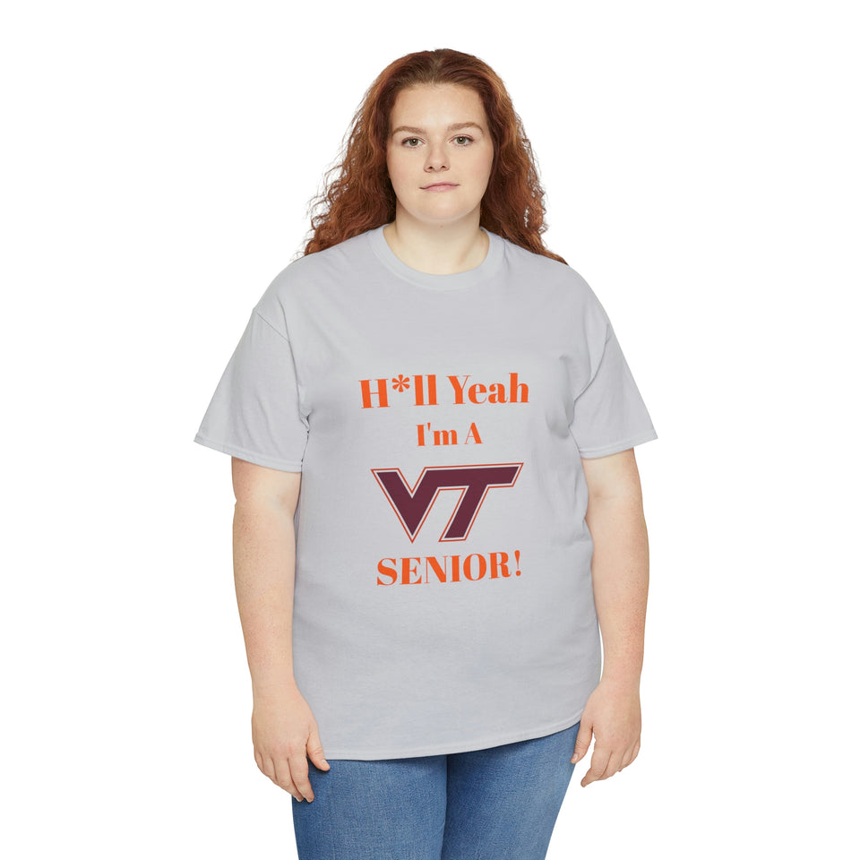 H*ll Yeah! Virginia Tech Senior Unisex Heavy Cotton Tee