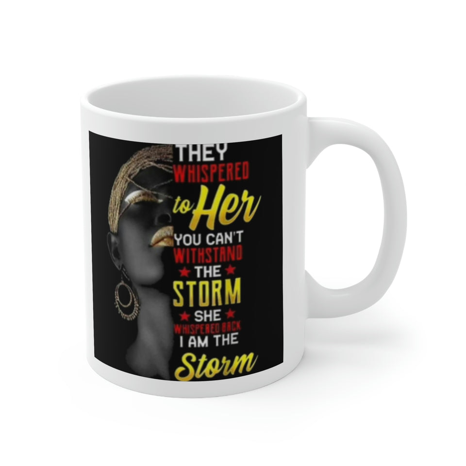 They Whispered Ceramic Mug 11oz