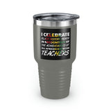 I Celebrate Ringneck Tumbler, 30oz