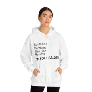 I'm So Charlotte Unisex Heavy Blend™ Hooded Sweatshirt